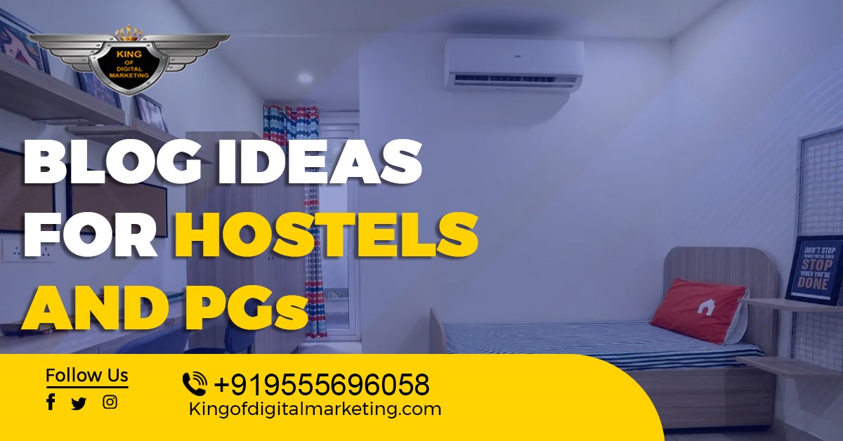 Hostels and PGs Blog Topics